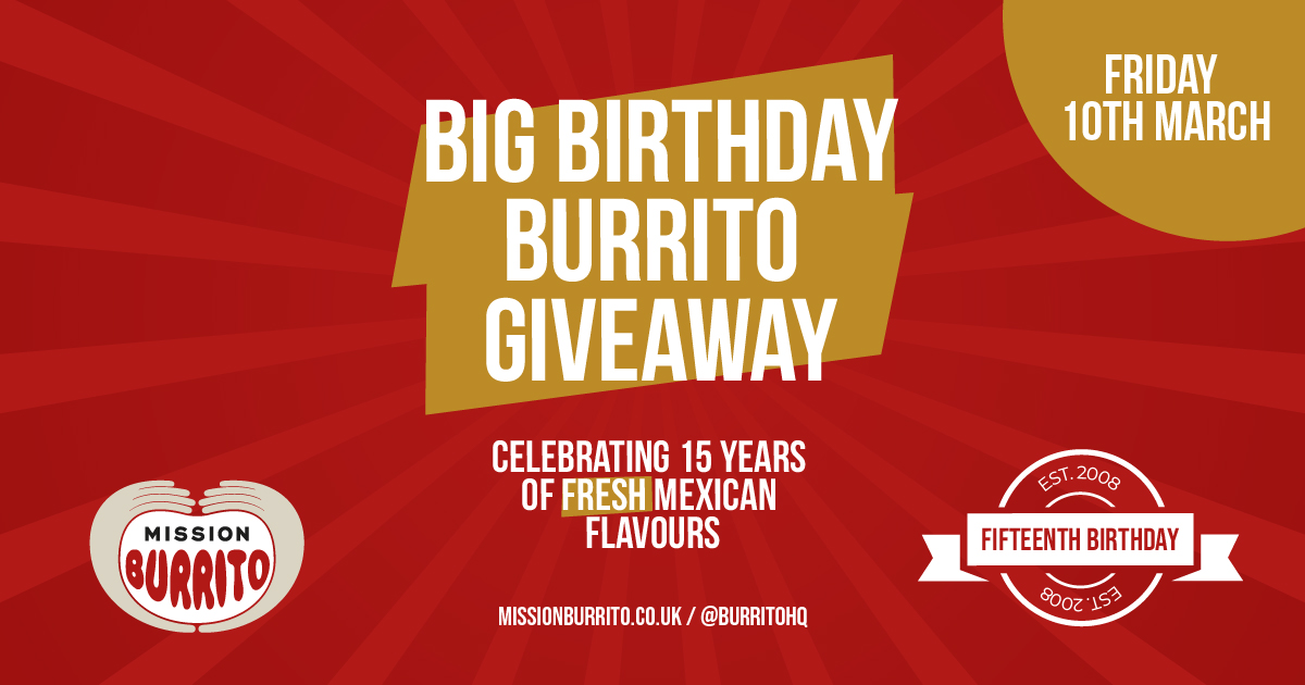 Mission Burrito's Big Birthday Burrito Giveaway