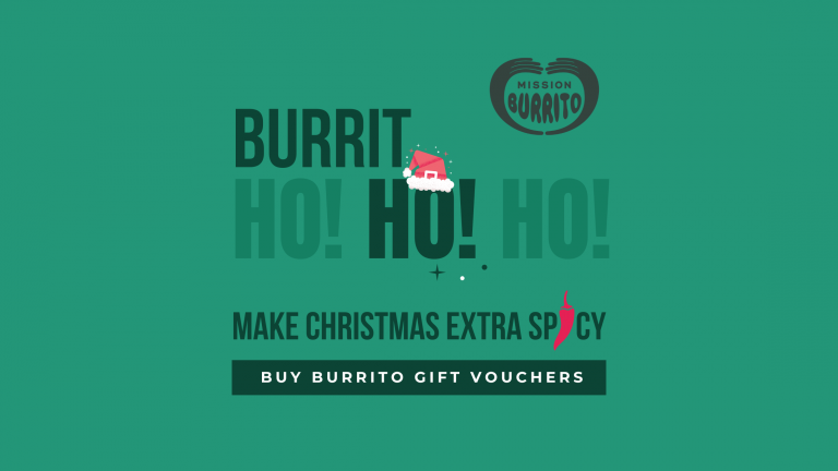 CHRISTMAS BURRITO GIFT VOUCHER - Mission Burrito